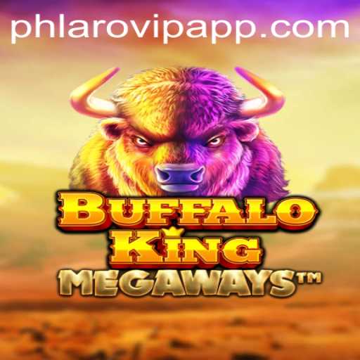 Discover the Thrilling World of BuffaloKing and Its Connection to Phlaro VIP App