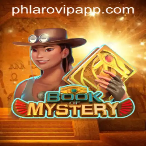Unveiling the Enchantment of Book of Mystery and the Rise of Phlaro VIP App