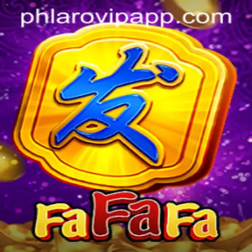 Exploring the Thrills of FaFaFa and Its Innovative Play through the Phlaro VIP App