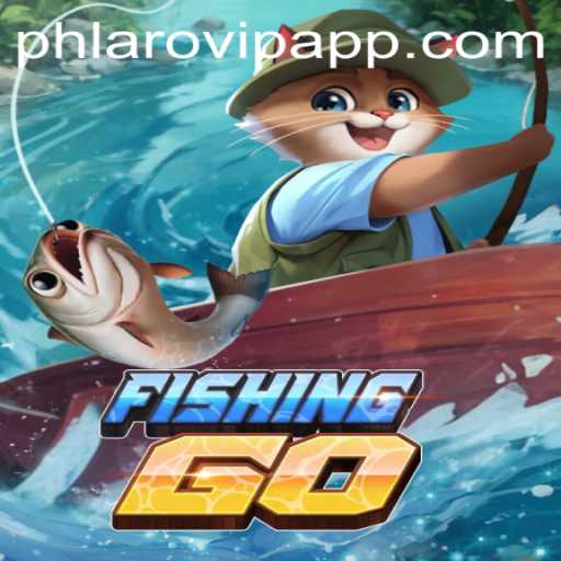 Discover the Thrilling World of FishingGO and the Innovative Phlaro VIP App