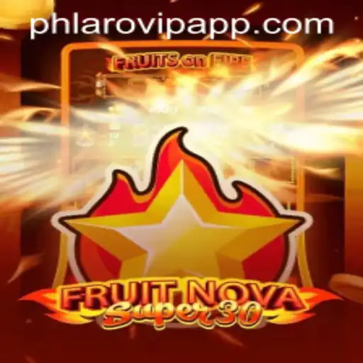FruitrNovaSupe30: A Fresh Twist in Mobile Gaming