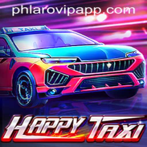 Exploring the Exciting World of HappyTaxi and Phlaro VIP App