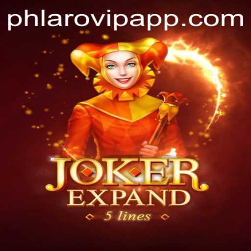 JokerExpand: The Revolutionary Gaming Experience on Phlaro VIP App