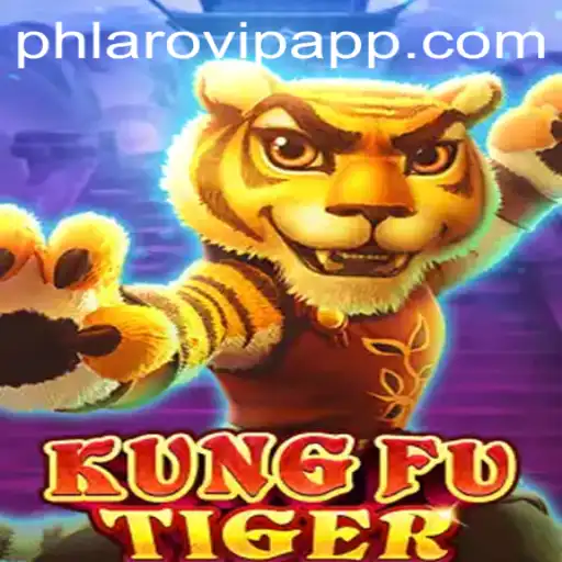 The Exciting World of KungFuTiger: Mastering Skills with Phlaro VIP App