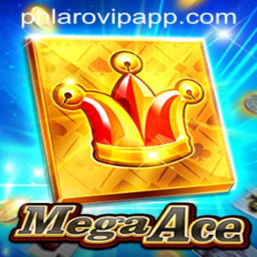 Discover the Thrills of MegaAce: The Ultimate Gaming Experience with Phlaro VIP App