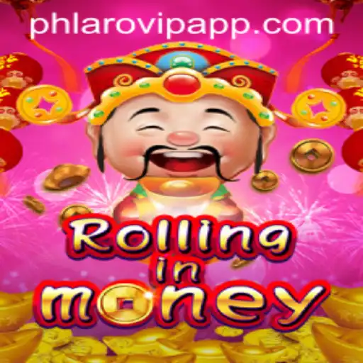 Exploring the Excitement of RollingInMoney: A Comprehensive Guide to the Game and Phlaro VIP App