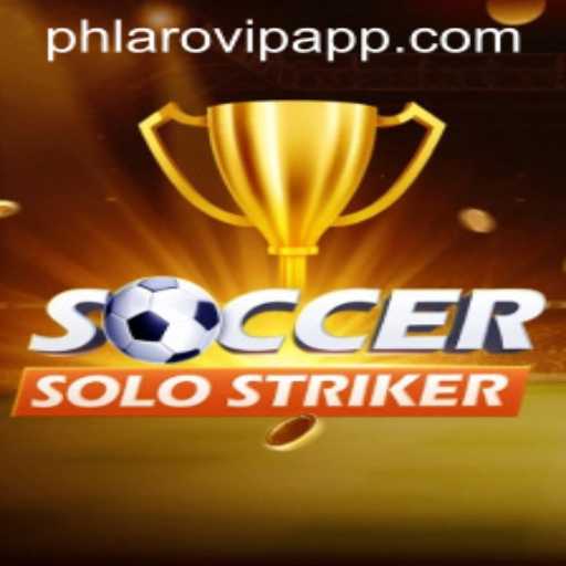 Explore the Thrilling World of SoccerSoloStriker and the Phlaro VIP App